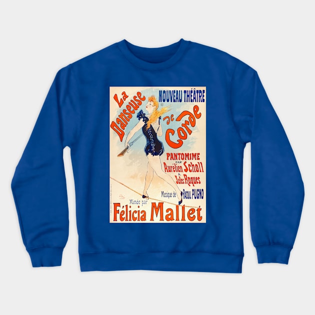 Rope Dancer Poster Crewneck Sweatshirt by UndiscoveredWonders